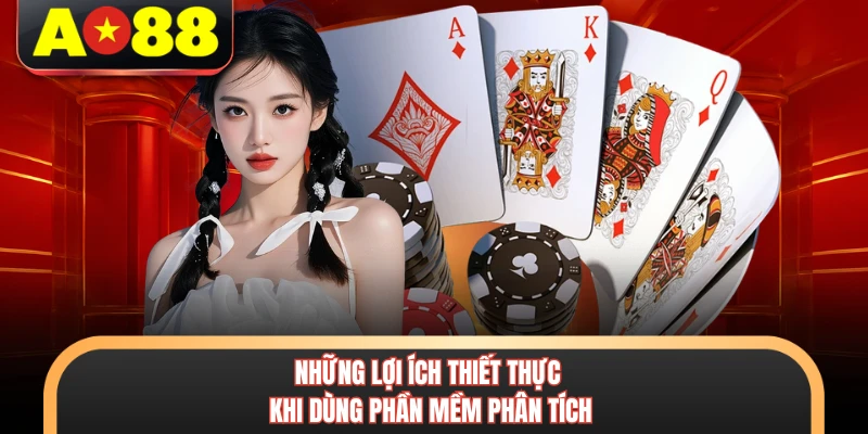 Những lợi ích thiết thực khi dùng phần mềm phân tích 
